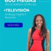 600 MB de Internet + Televisión Con 151 Canales