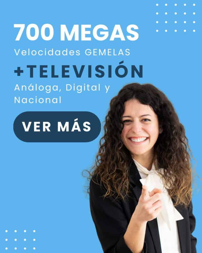 700 MB de Internet + Televisión Con 151 Canales