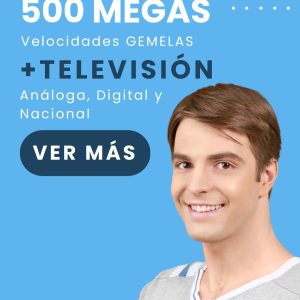500 MB de Internet + Televisión Con 151 Canales